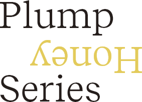 Plump Honey Series