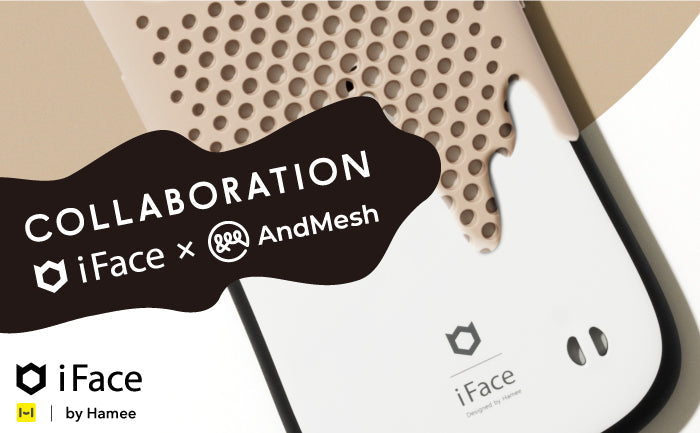 10周年記念企画！iFace × AndMesh コラボケースが4月20日から販売開始
